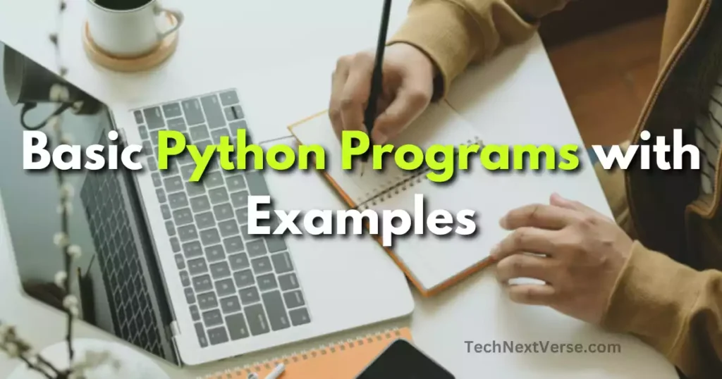 Basic Python Programs