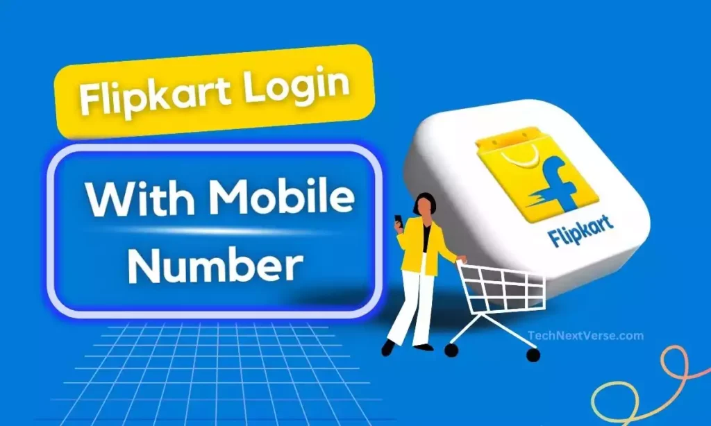 flipkart login in chrome with mobile number