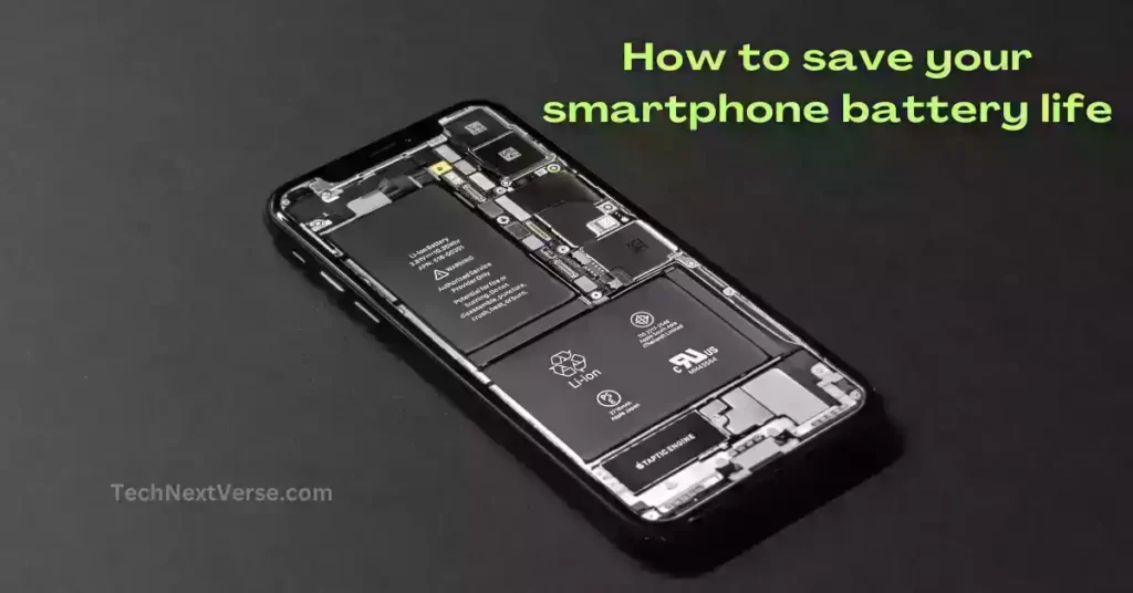 How to save Smartphone Battery life