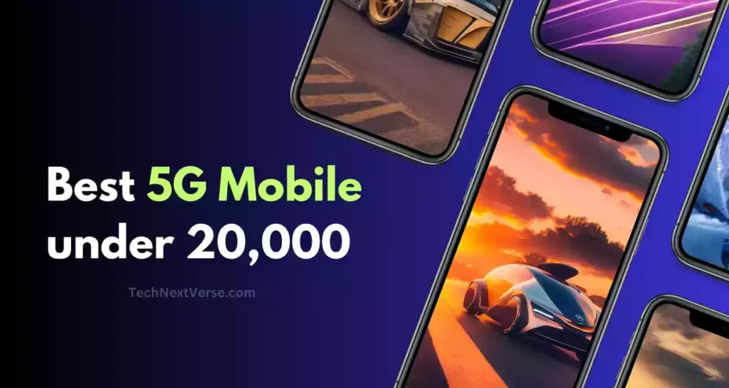 Best 5g Mobile under 20000 in 2023