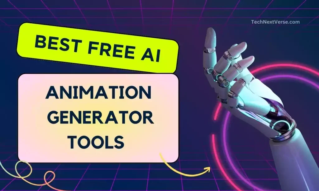 Free AI Animation Generator Tools