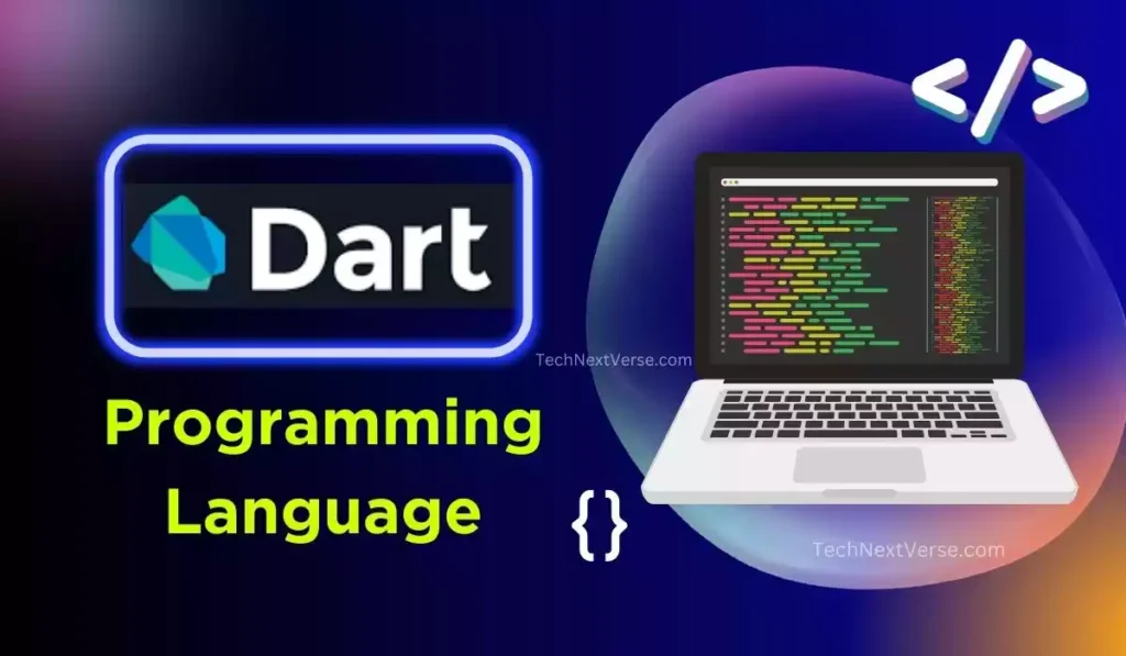 What is Dart Programming Language in flutter