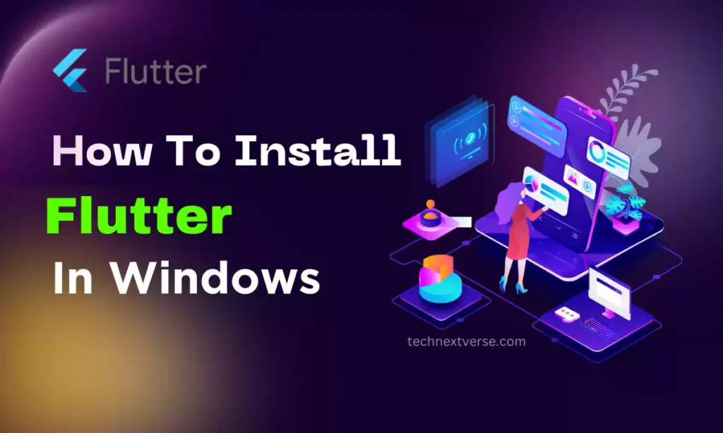how to install flutter in windows