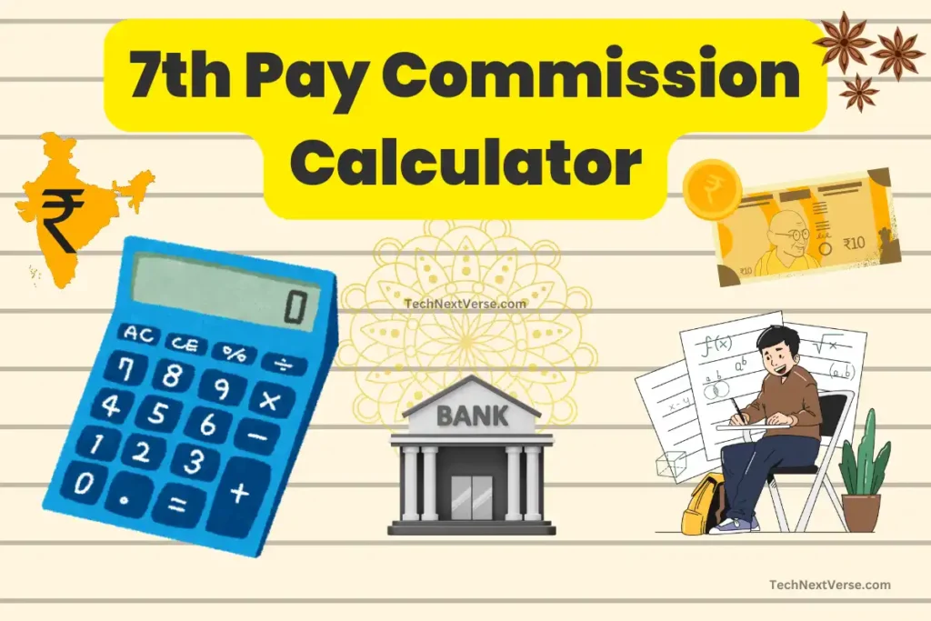 7th Pay Commission Calculator Interface - Calculate CPC Salary Online