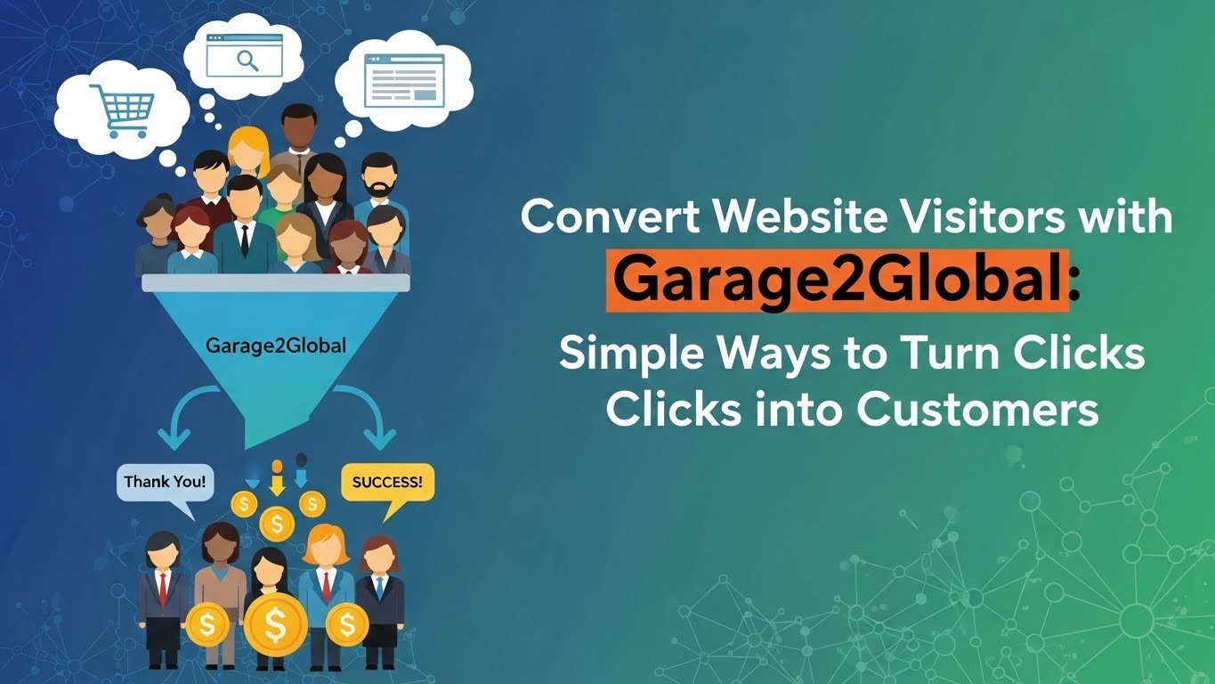 convert website visitors with garage2global