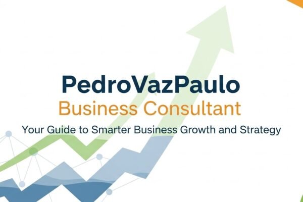 PedroVazPaulo Business Consultant
